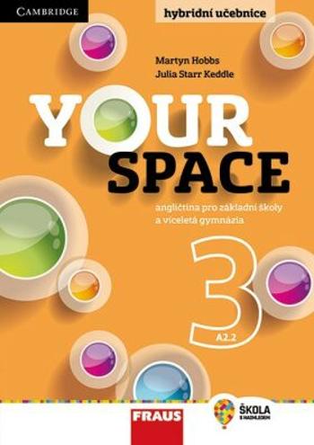 Your Space 3 pro ZŠ a VG - Učebnice - Martyn Hobbs, Julia Starr Keddle