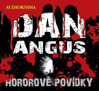 Hororové povídky - Angus Dan