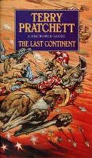 The Last Continent : (Discworld Novel 22) - Terry Pratchett