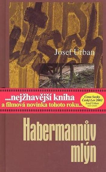 Habermannův mlýn - Urban Josef