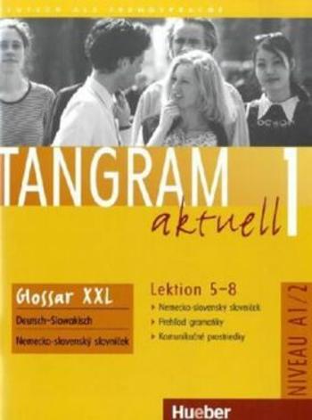 Tangram aktuell 1: Lektion 5-8: Glossar XXL Deutsch-Tschechisch - Rosa-Maria Dallapiazza, Eduard von Jan, Til Schönherr