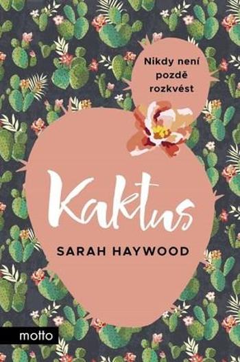 Kaktus - Haywood Sarah