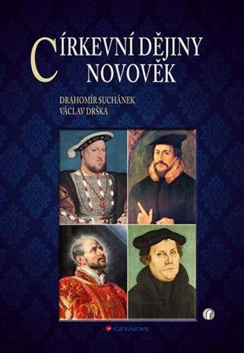 Církevní dějiny Novověk - Drška Václav