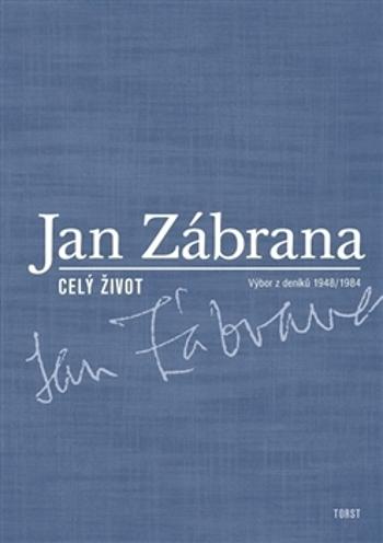Celý život - Zábrana Jan