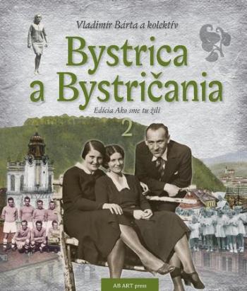 Bystrica a Bystričania 2 - 101 - 499