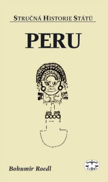 Peru - Bohumír Roedl - e-kniha