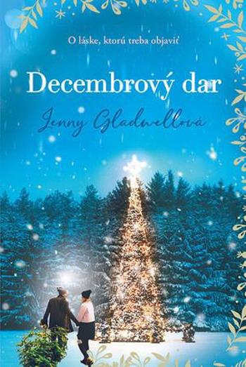 Decembrový dar - Gladwell Jenny