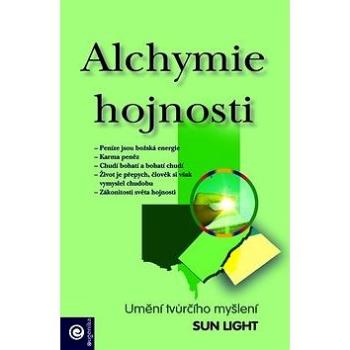 Alchymie hojnosti (978-80-8100-177-2)