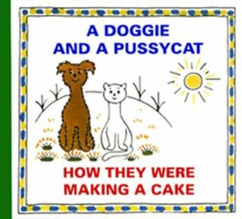 A Doggie and Pussycat - How They Were Making a Cake - Josef Čapek, Eduard Hofman