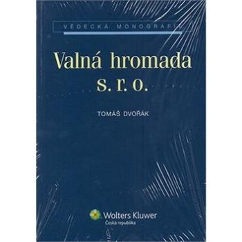 Valná hromada s. r. o. (978-80-7357-710-0)