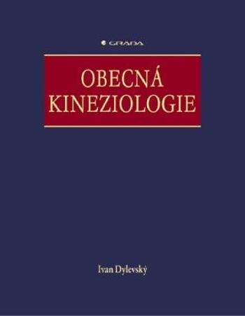 Obecná kineziologie - Ivan Dylevský - e-kniha