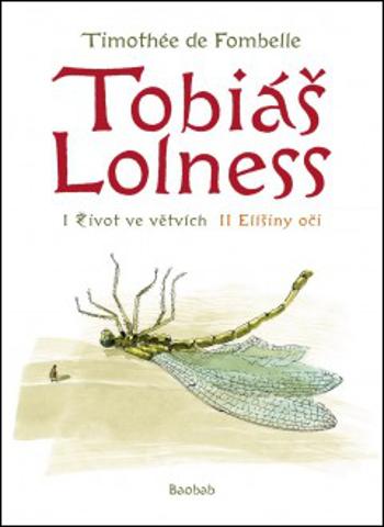 Tobiáš Lolness - de Fombelle Timothée