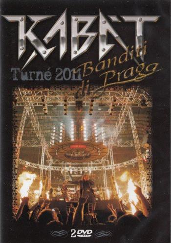 Kabát - Banditi di Praga LIVE 2011 (2 DVD)