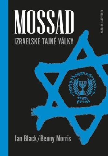 Mossad - Ian Black, Morris Benny
