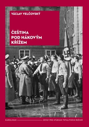 Čeština pod hákovým křížem - Václav Velčovský - e-kniha