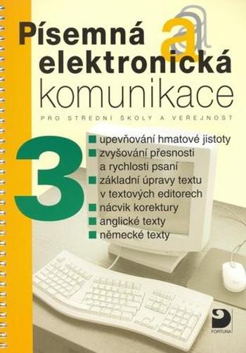Písemná a elektronická komunikace 3 - Kroužek Jiří
