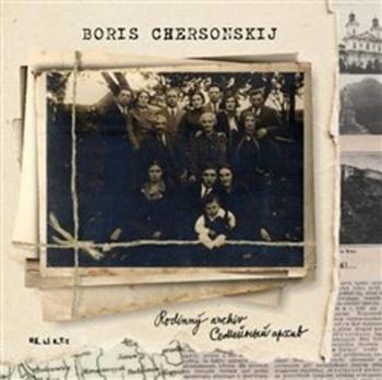 Rodinný archiv - Chersonskij Boris