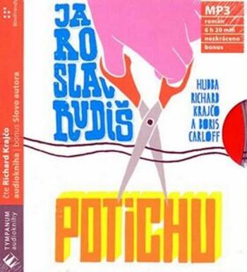 Potichu - Jaroslav Rudiš - audiokniha
