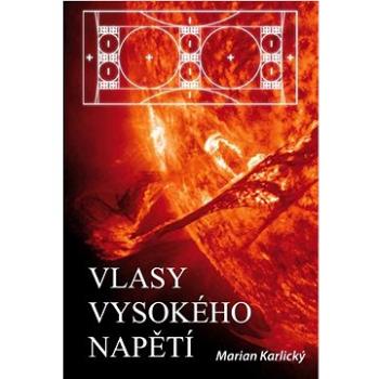 Vlasy vysokého napětí (978-80-7666-099-1)