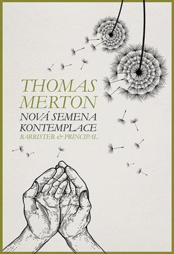 Nová semena kontemplace - Merton Thomas