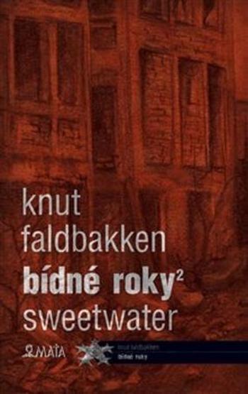 Bídné roky 2 - Faldbakken Knut