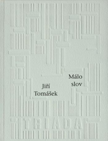 Málo slov - Jiří Tomášek - e-kniha