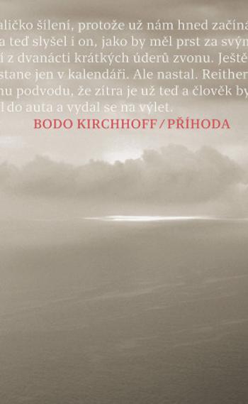 Příhoda - Bodo Kirchhoff - e-kniha