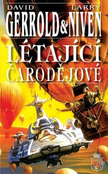 Létající čarodějové - David Gerrold, Larry Niven