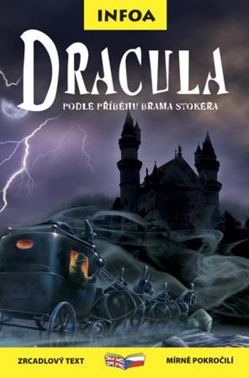 Dracula -- Zrcadlový text Mírně pokročilí Mike Stocks, Bram Stoker - Stocks Mike
