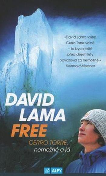 David Lama Free Cerro Torre - Lama David