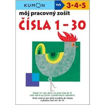 Môj pracovný zošit  Čísla 1  30 (978-80-567-0311-3)