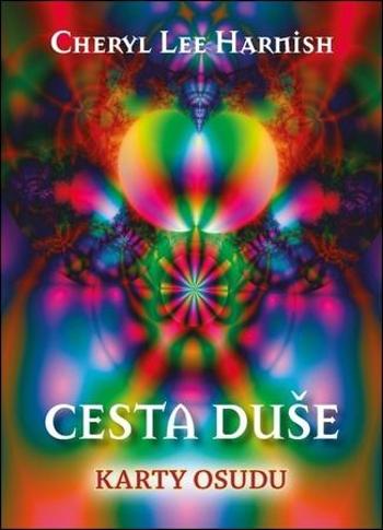 Cesta duše - Lee Harnish Cheryl