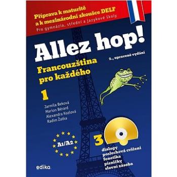 Allez hop! + 3CD: Francouzština pro každého 1 (978-80-266-1746-4)