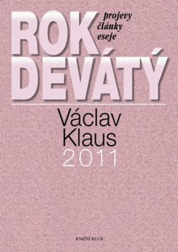 Rok devátý 2011 - Václav Klaus