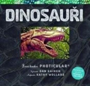 Dinosauři - Dan Kainen, Wollard Kathy