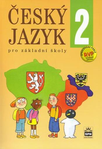 Český jazyk 2 pro základní školy - Hošnová Eva