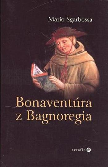Bonaventúra z Bagnoregia - Sgarbossa Mario