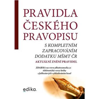 Pravidla českého pravopisu: s kompletním zapracováním dodatku MŠMT ČR (978-80-266-1868-3)