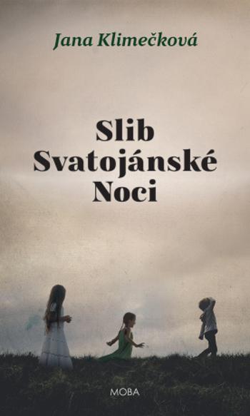 Slib svatojánské noci - Jana Klimečková - e-kniha