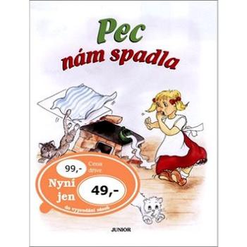 Pec nám spadla (80-7267-213-4)