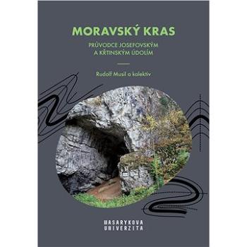 Moravský kras (978-80-210-8742-2)