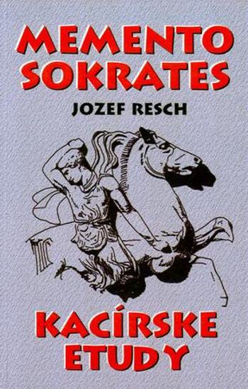 Memento Sokrates - Resch Jozef