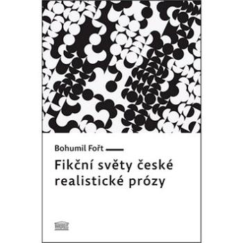 Fikční světy české realistické prózy (978-80-7470-078-1)