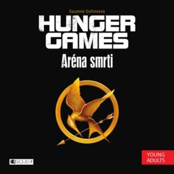 Hunger Games - Aréna smrti - Suzanne Collinsová - audiokniha