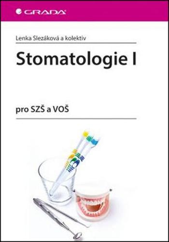Stomatologie I - Slezáková Lenka