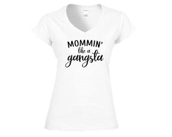 Dámské tričko V-výstřih Mommin like a gangsta