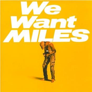 Davis Miles: We Want Miles (2x LP) - LP (8713748981204)