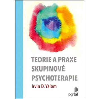 Teorie a praxe skupinové psychoterapie (978-80-262-1848-7)