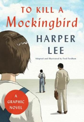 To Kill a Mockingbird: A Graphic Novel - Harper Leeová, Fred Fordham