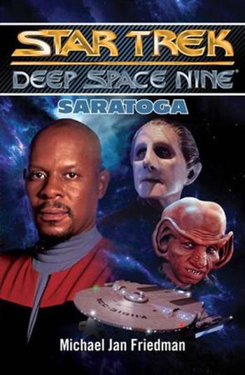 Star Trek Deep Space Nine Saratoga - Friedman Michael Jan